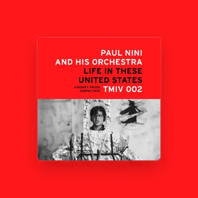 Listen to Paul Nini & His Orchestra, watch music videos, read bio, see tour dates & more!