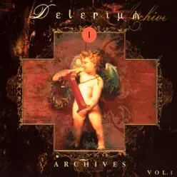 Archives Vol.1 - Delerium