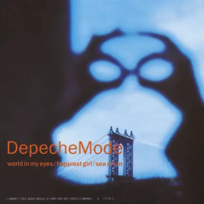 World in My Eyes - Depeche Mode