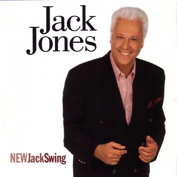 New Jack Swing - Album by Jack Jones - Apple Music