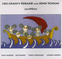 ComPOsed - Art Baron, John Tchicai, Lou Grassi, Paul Smoker, Perry Robinson & Wilber Morris