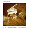Chris Rice - The Living Room Sessions (Studio Album)  artwork