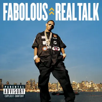 Listen to Real Talk by Fabolous