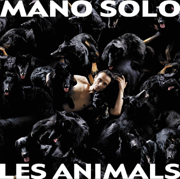 Les animals - Mano Solo