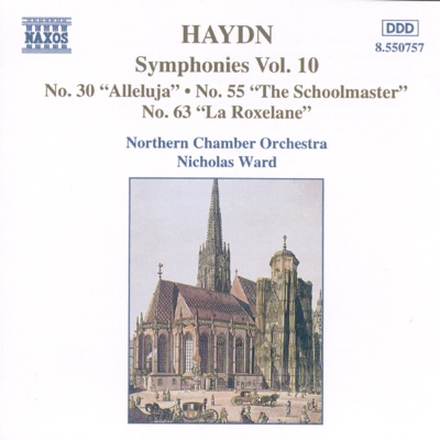 Haydn: Symphonies, Vol. 10 Nos. 30, 55 & 63