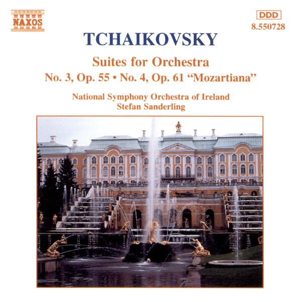 Tchaikovsky: Suites No. 3 and No. 4, "Mozartiana"