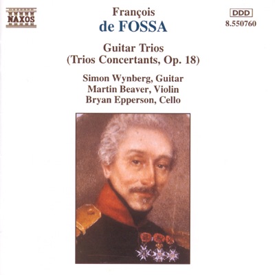 de Fossa: Guitar Trios, Op.18
