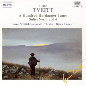 Tveitt: Suites Nos. 1 And 4