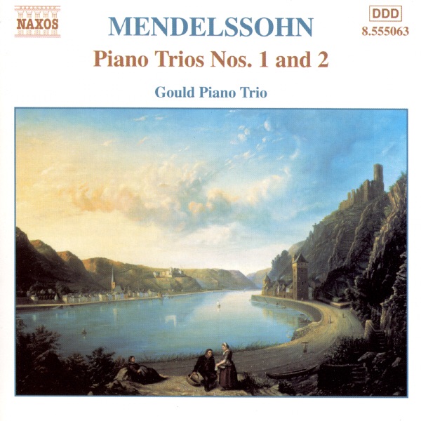 Mendelssohn: Piano Trios Nos. 1 & 2