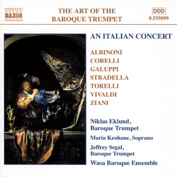 The Art of the Baroque Trumpet, Vol. 5: An Italian Concert