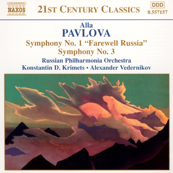 Pavlova: Symphonies Nos. 1 And 3
