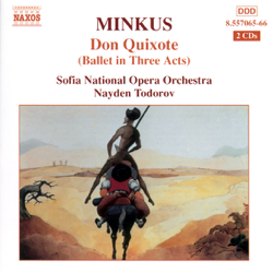 Minkus: Don Quixote - Ballet in Three Acts - Nayden Todorov &amp; Sofia National Opera Orchestra Cover Art