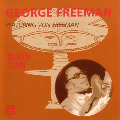 Listen to Birth Sign by George Freeman
