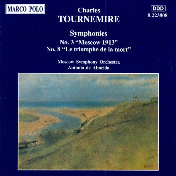 Tournemire: Symphonies No. 3 & 8