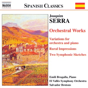Joaquim Serra: Orchestral Works