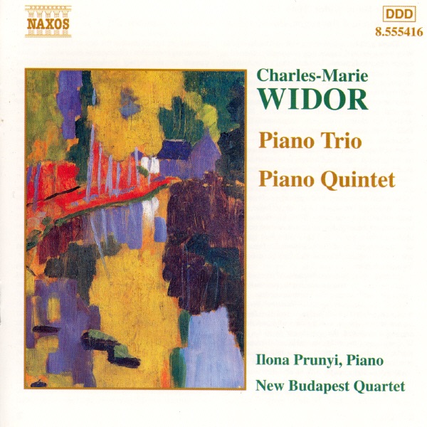 Widor: Piano Trio & Piano Quintet