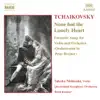 Stream & download Tchaikovsky: None But The Lonely Heart