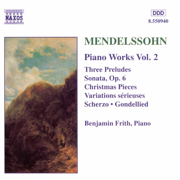 Mendelssohn: Piano Works Vol. 2