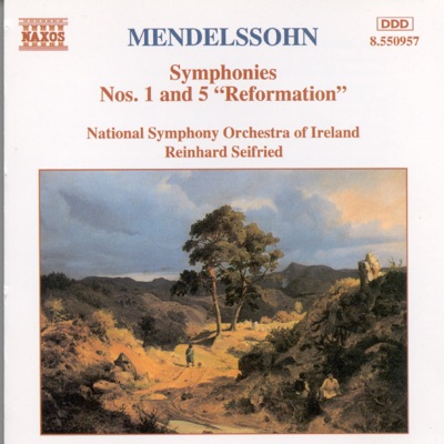 Mendelssohn: Symphonies Nos. 1 and 5 "Reformation"