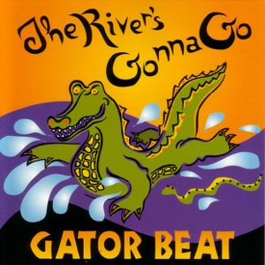 The River's Gonna Go