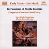 In Passione et Morte Domini (Gregorian Chant for Good Friday)