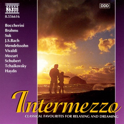 Intermezzo: Classics for Relaxing and Dreaming