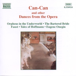 Can-Can and Dances from the Opera