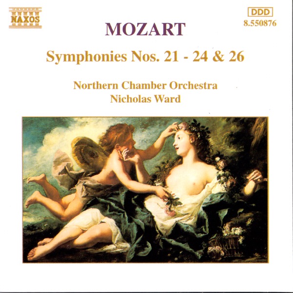 Mozart: Symphonies Nos. 21-24 & 26