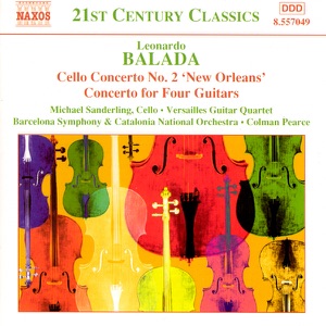 Cello Concerto No. 2 & Concerto For Four Guitars