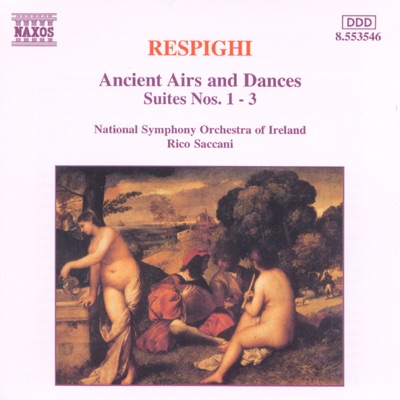 Respighi: Ancient Airs And Dances