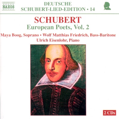 Schubert: European Poets, Vol.2
