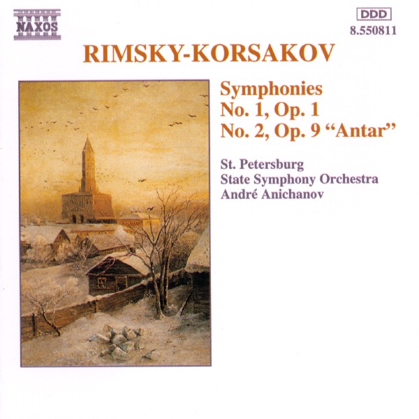 Rinsky-Korsakov: Symhonies Nos. 1 & 2