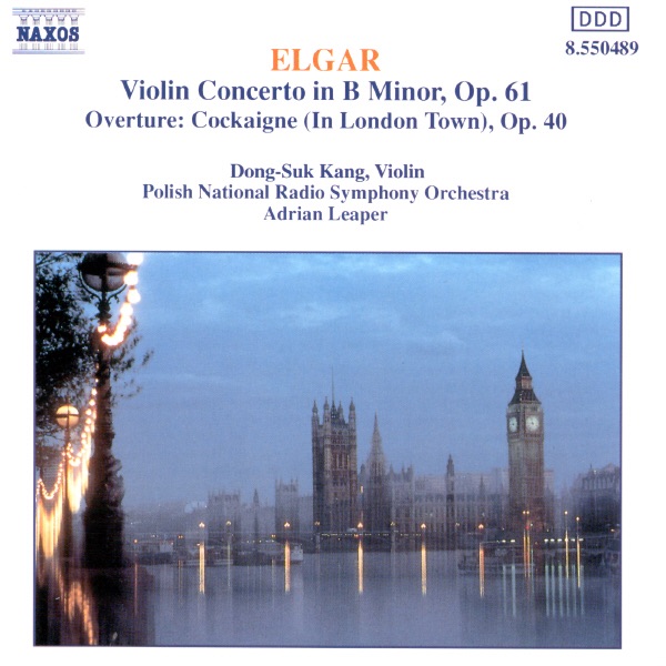 Elgar: Violin Concerto & Cockaigne