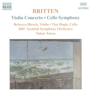 Britten: Violin Concerto - Cello Symphony
