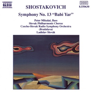 Shostakovich: Symphony No. 13 "Babi Yar"