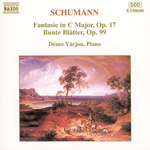 Schumann: Fantasia in C/Bunte Blatter