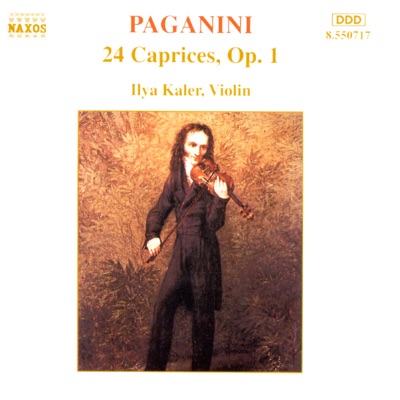Paganini: 24 Caprices, Op. 1