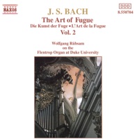 J. S. Bach: The Art Of Fugue Vol. 2, BWV 1080 - Wolfgang Rübsam