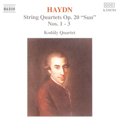 Haydn: String Quartets Op. 20, Nos. 1 - 3 - "Sun Quartets"