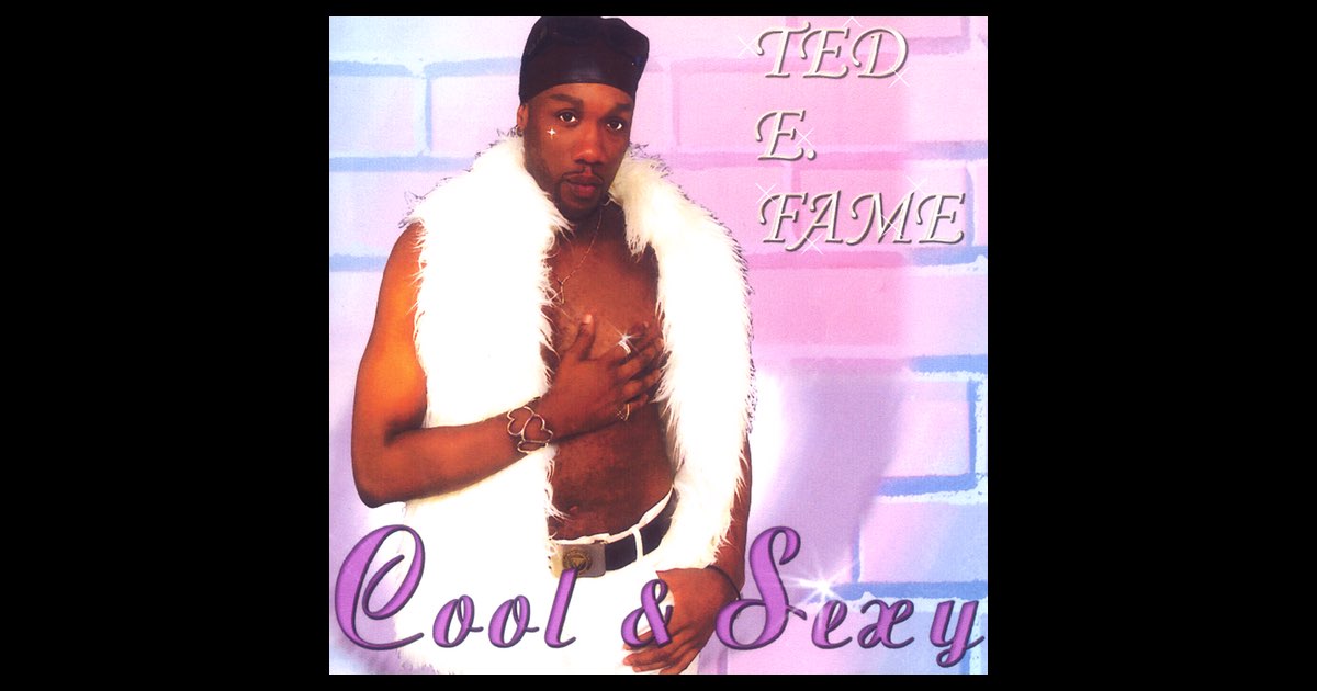インディr&b ted e fame / cool & sexy indie Cool & Sexy - Album by Ted E. Fame - Apple Music