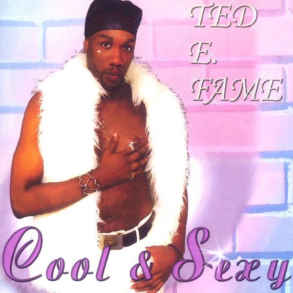 インディr&b ted e fame / cool & sexy indie Cool & Sexy - Album by Ted E. Fame - Apple Music
