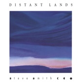 Steve Smith - Distant Lands