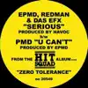 Das EFX, EPMD & Redman - Serious (Explicit Version)