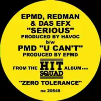 Serious (Explicit Version) — Das EFX, EPMD & Redman