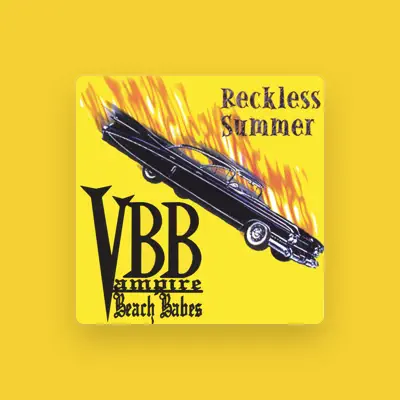 Listen to Vampire Beach Babes, watch music videos, read bio, see tour dates & more!