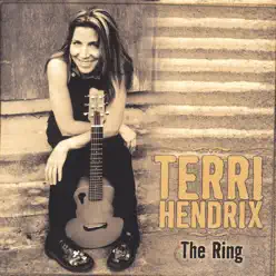 The Ring - Terri Hendrix The Ring - Terri Hendrix