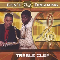 Dont Stop Dreaming - Treble Clef