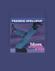 Listen to Frankie Spellman, watch music videos, read bio, see tour dates & more!