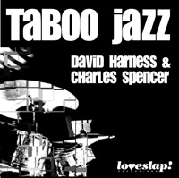 Taboo Jazz - EP - Charles Spencer & David Harness
