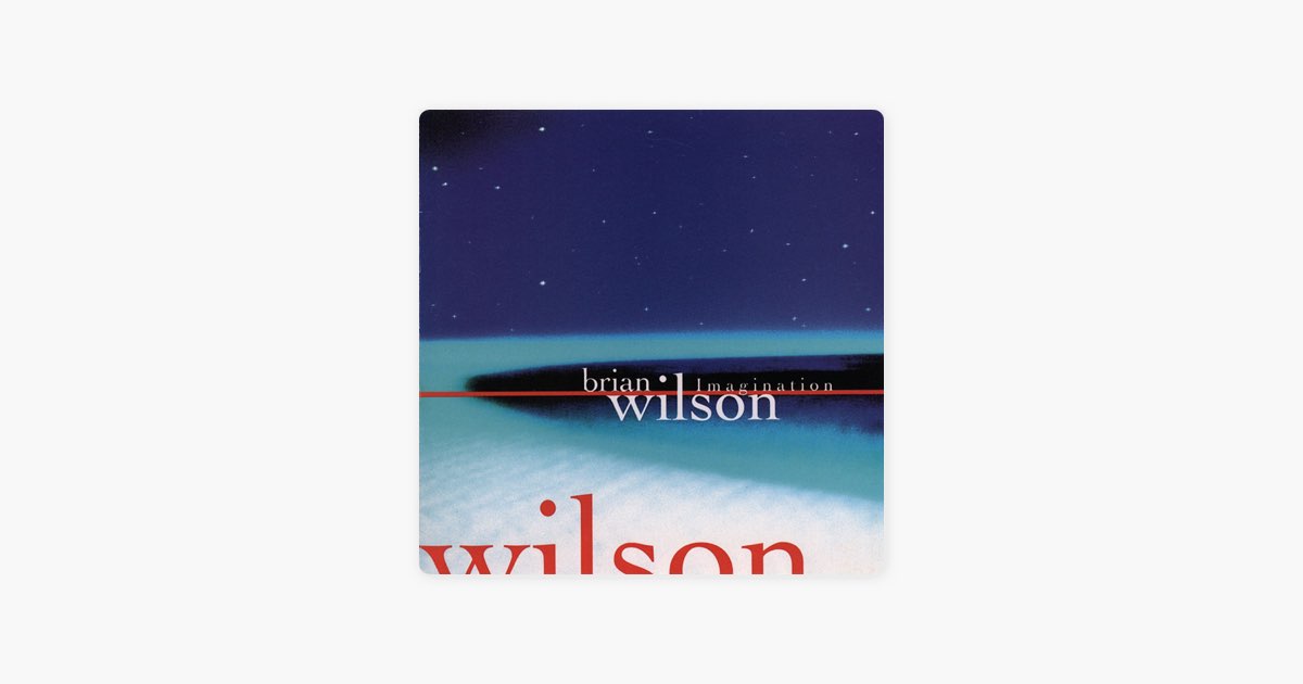 洋楽 Brian Wilson/ Imagination Imagination - Album by Brian Wilson - Apple Music